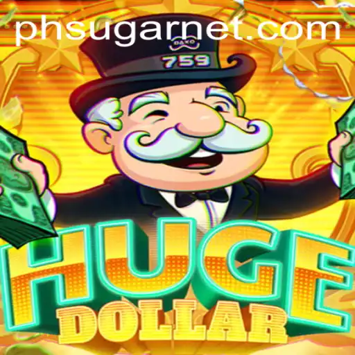 Unveiling the Thrills of HugeDollar: A New Era of Gaming with PHSugar