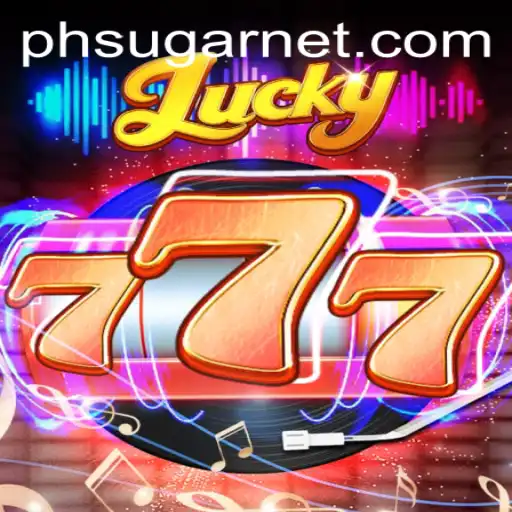 Exploring the Excitement of Lucky777: A New Gaming Sensation with PHSugar